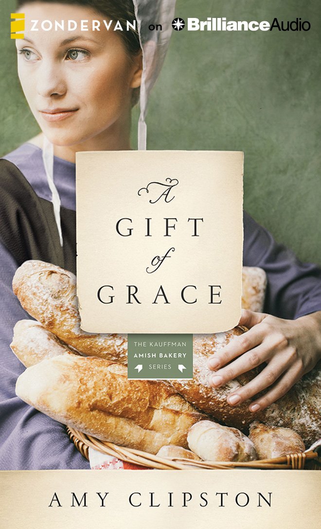A Gift of Grace (Kauffman Amish Bakery) Religion & Esotericism