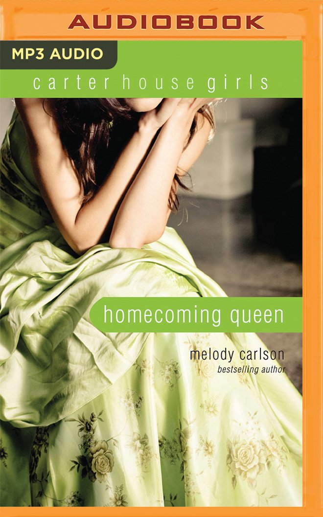 Homecoming Queen (Carter House Girls, Band 3) Fiction