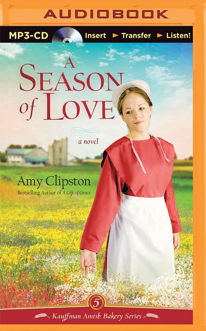 A Season of Love (Kauffman Amish Bakery) Contemporary literature