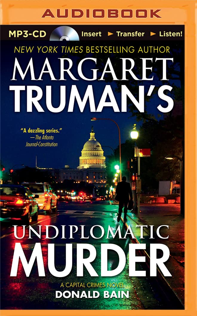 Undiplomatic Murder (Margaret Truman's Capital Crimes) Contemporary literature