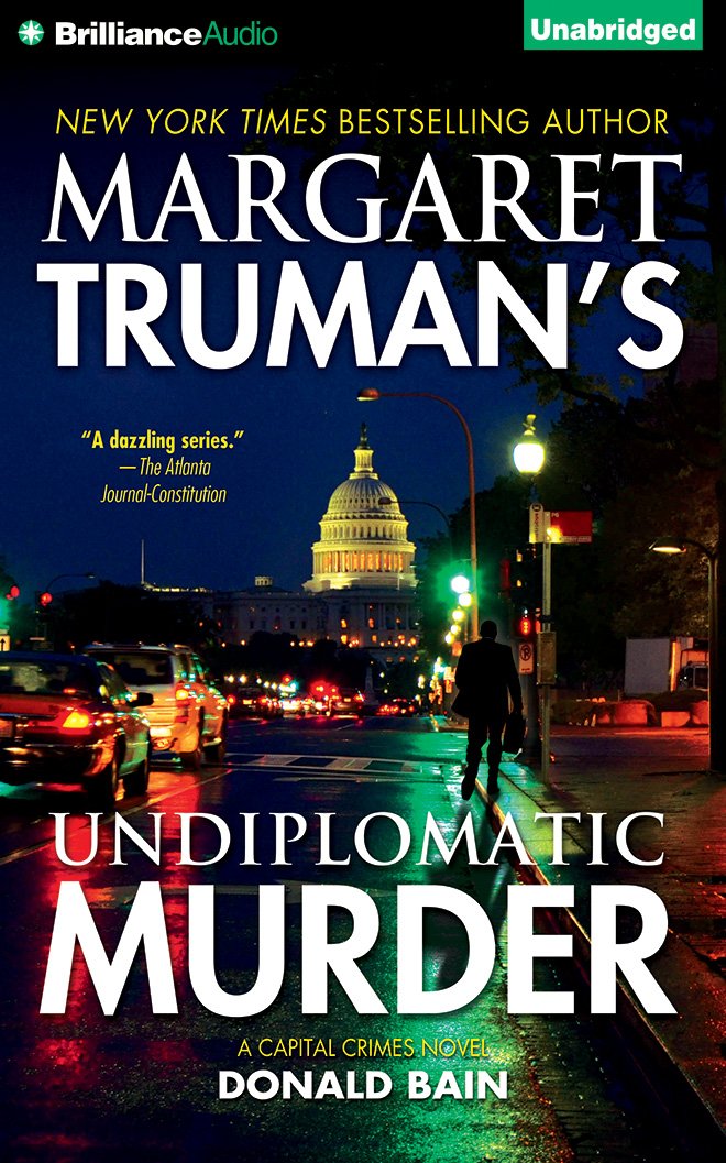 Undiplomatic Murder (Margaret Truman's Capital Crimes) Contemporary literature