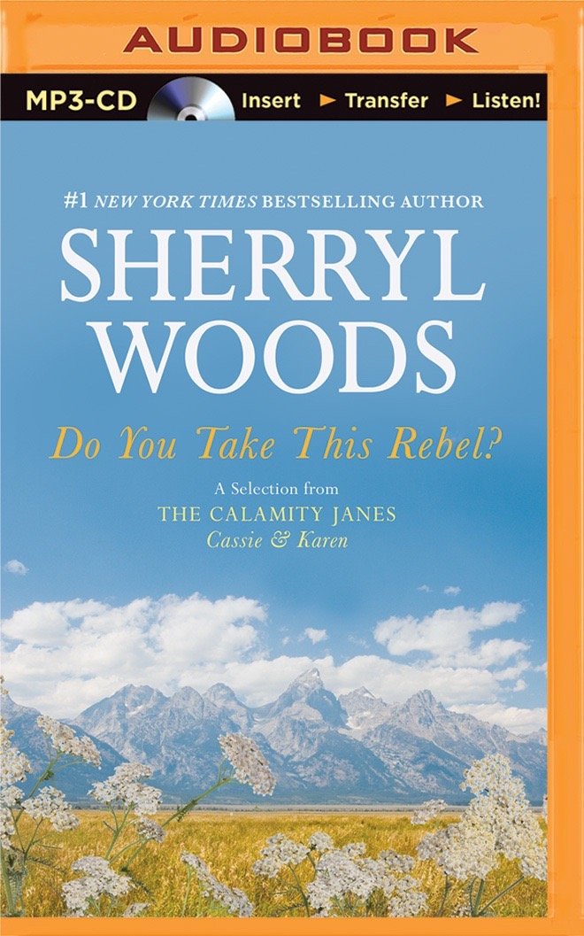 Do You Take This Rebel?: A Selection from the Calamity Janes: Cassie & Karen Contemporary literature