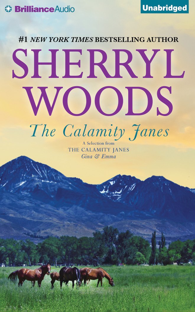 The Calamity Janes: A Selection from the Calamity Janes: Gina & Emma: A Selection from the Calamity Janes, Gina & Emma; Library Editon (The Calamity Janes, 4, Band 4) Contemporary literature