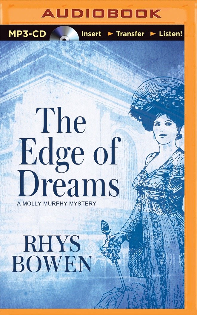 The Edge of Dreams (Molly Murphy Mystery) Historical Fiction