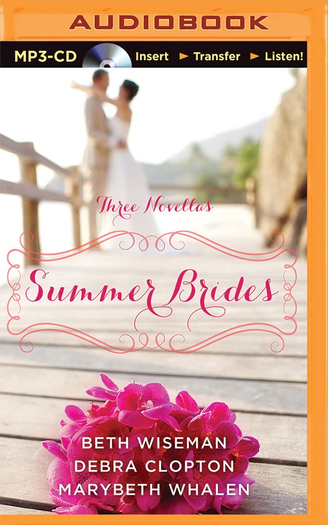 Summer Brides: A Year of Weddings Novella Collection Books