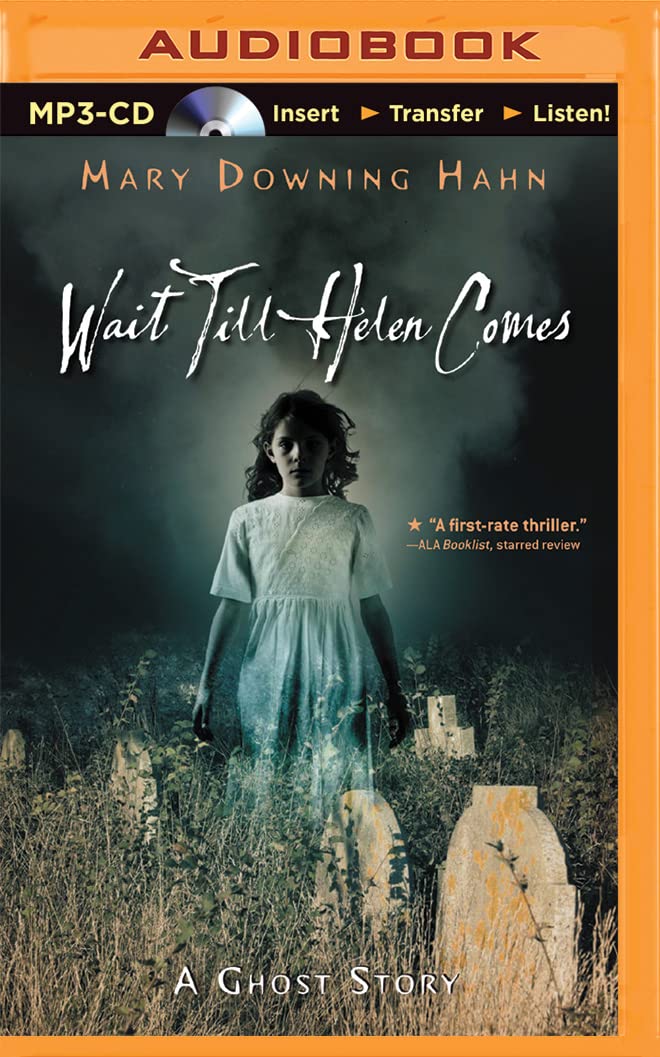Wait Till Helen Comes: A Ghost Story Non-fiction
