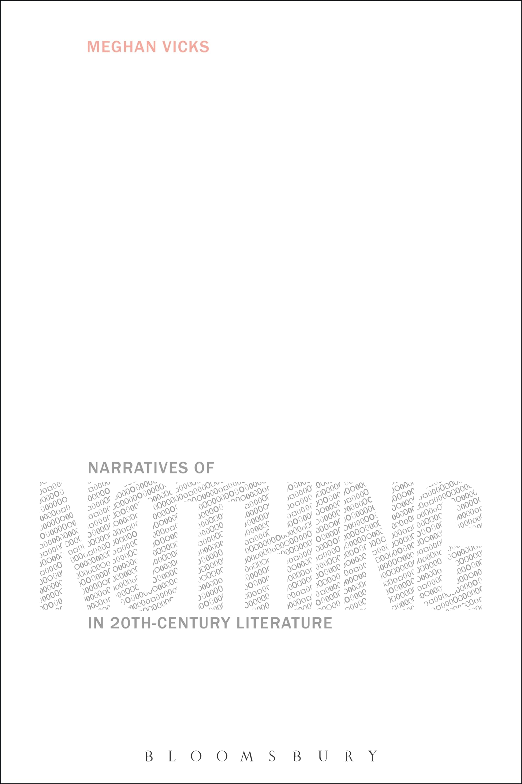 Narratives of Nothing in 20th-Century Literature Contemporary literature