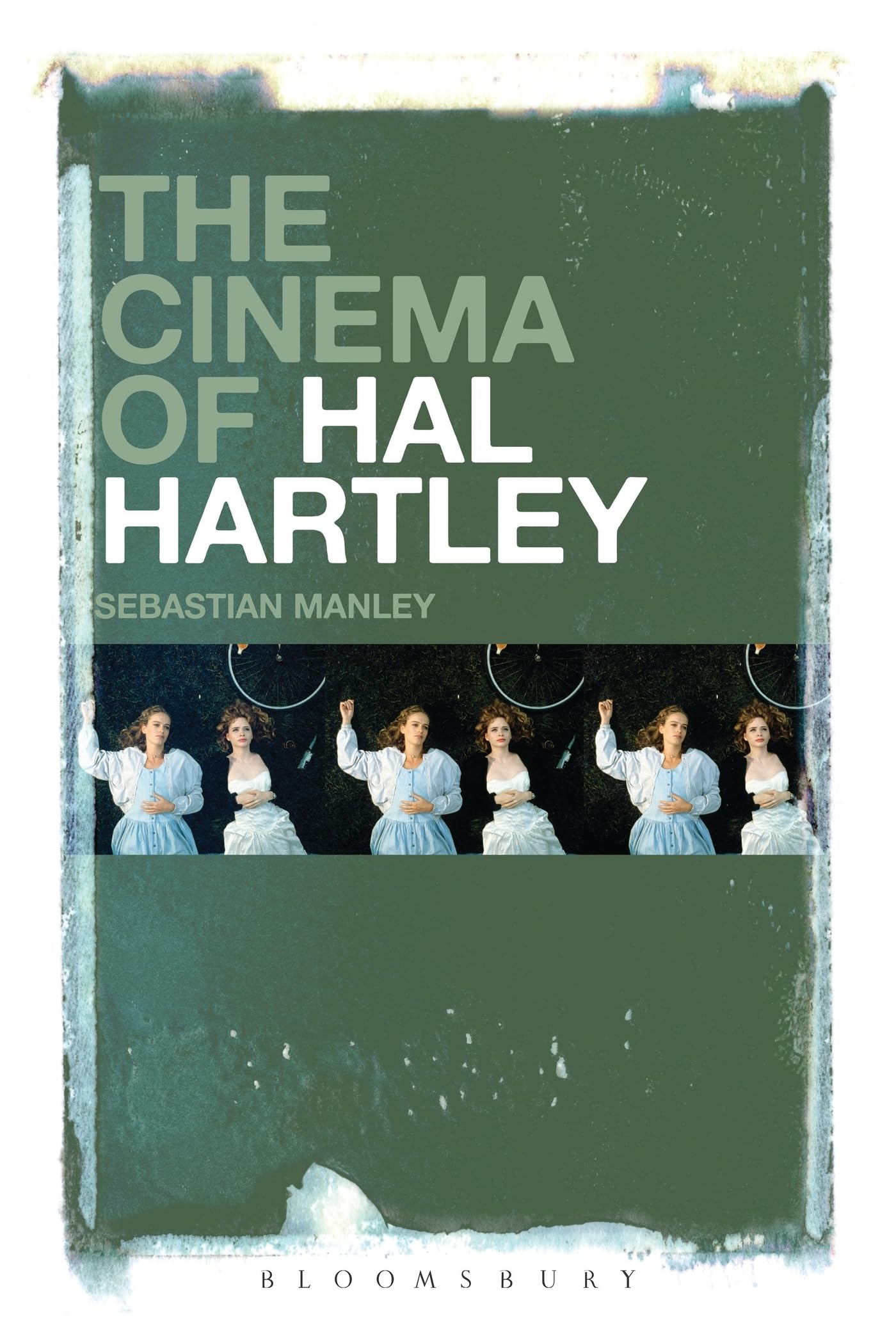 The Cinema of Hal Hartley Film, Art & Culture