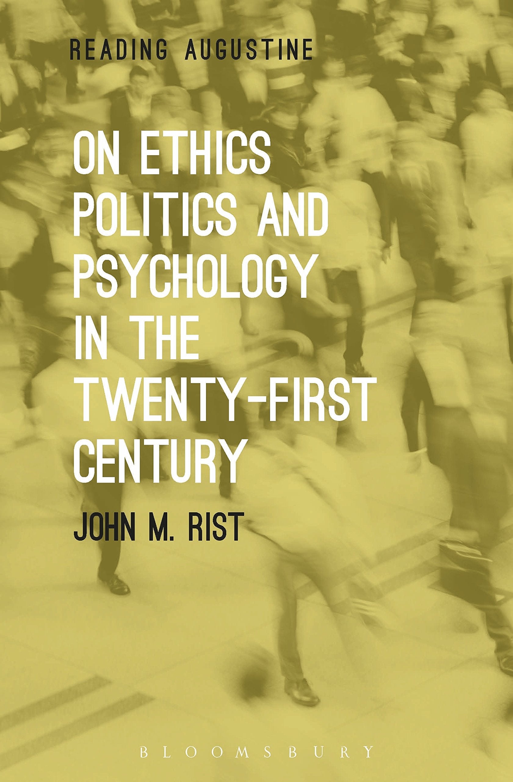 On Ethics, Politics and Psychology in the Twenty-First Century Philosophy