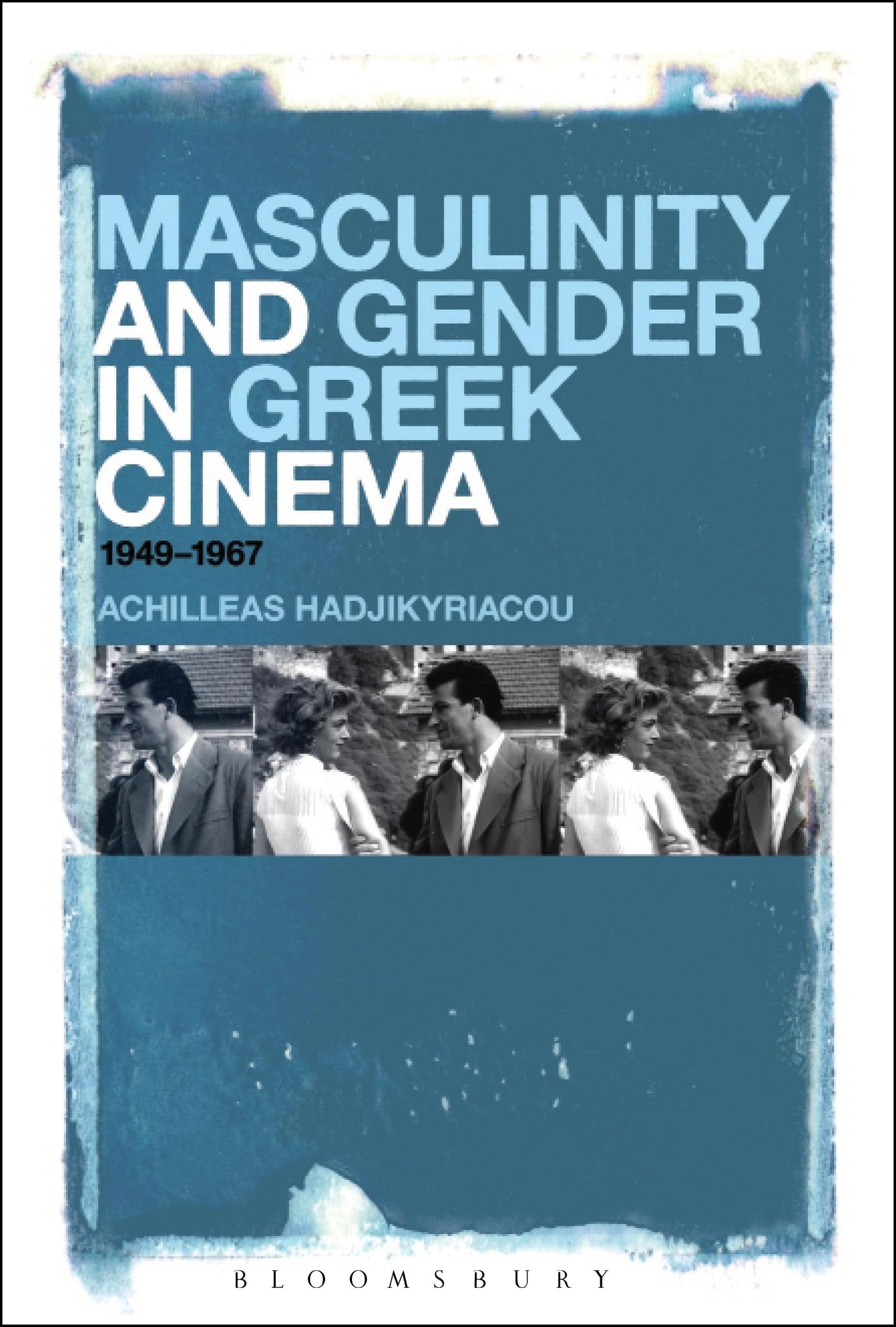 Masculinity and Gender in Greek Cinema Books