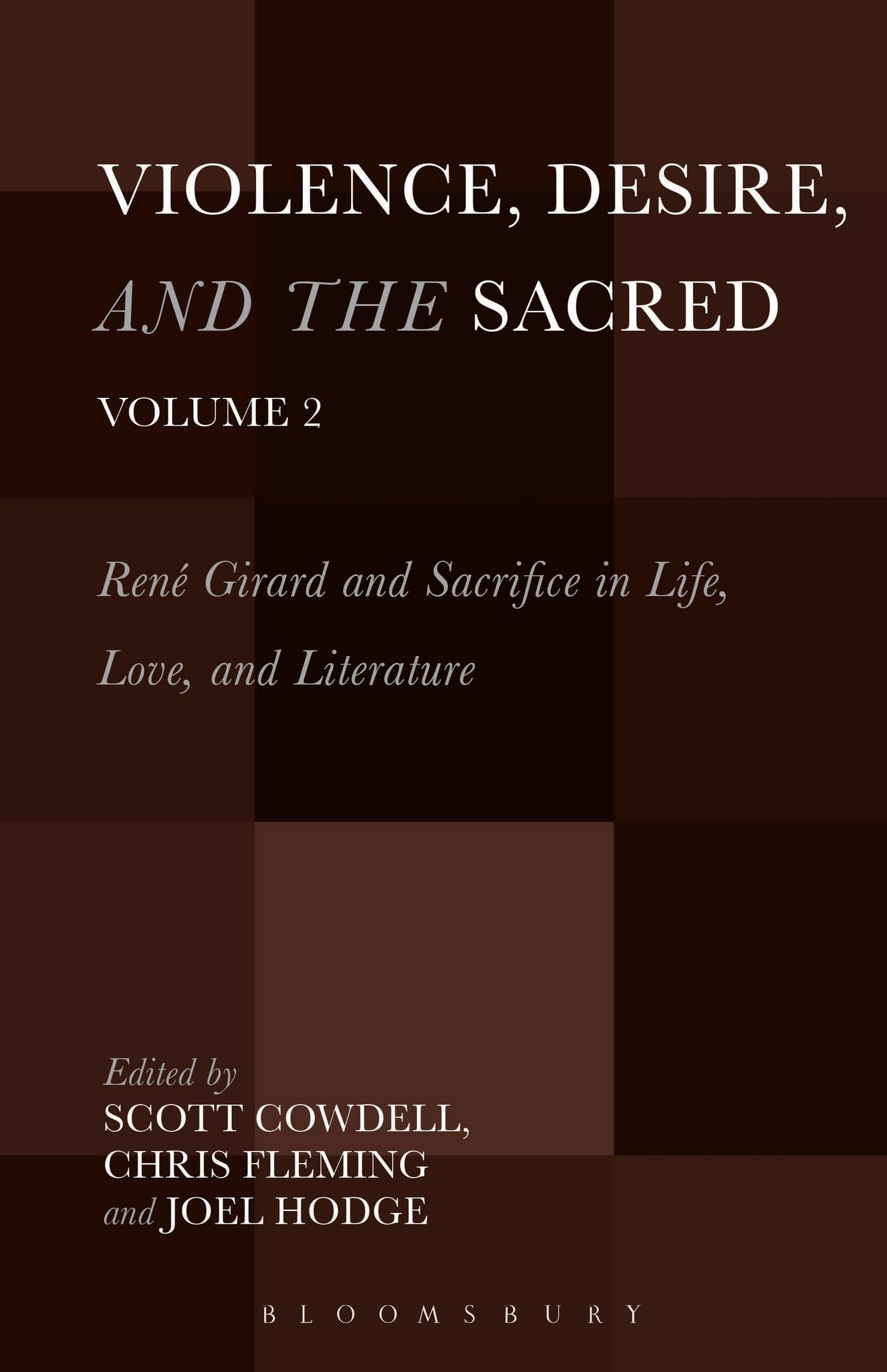 Violence, Desire, and the Sacred, Volume 2 Philosophy
