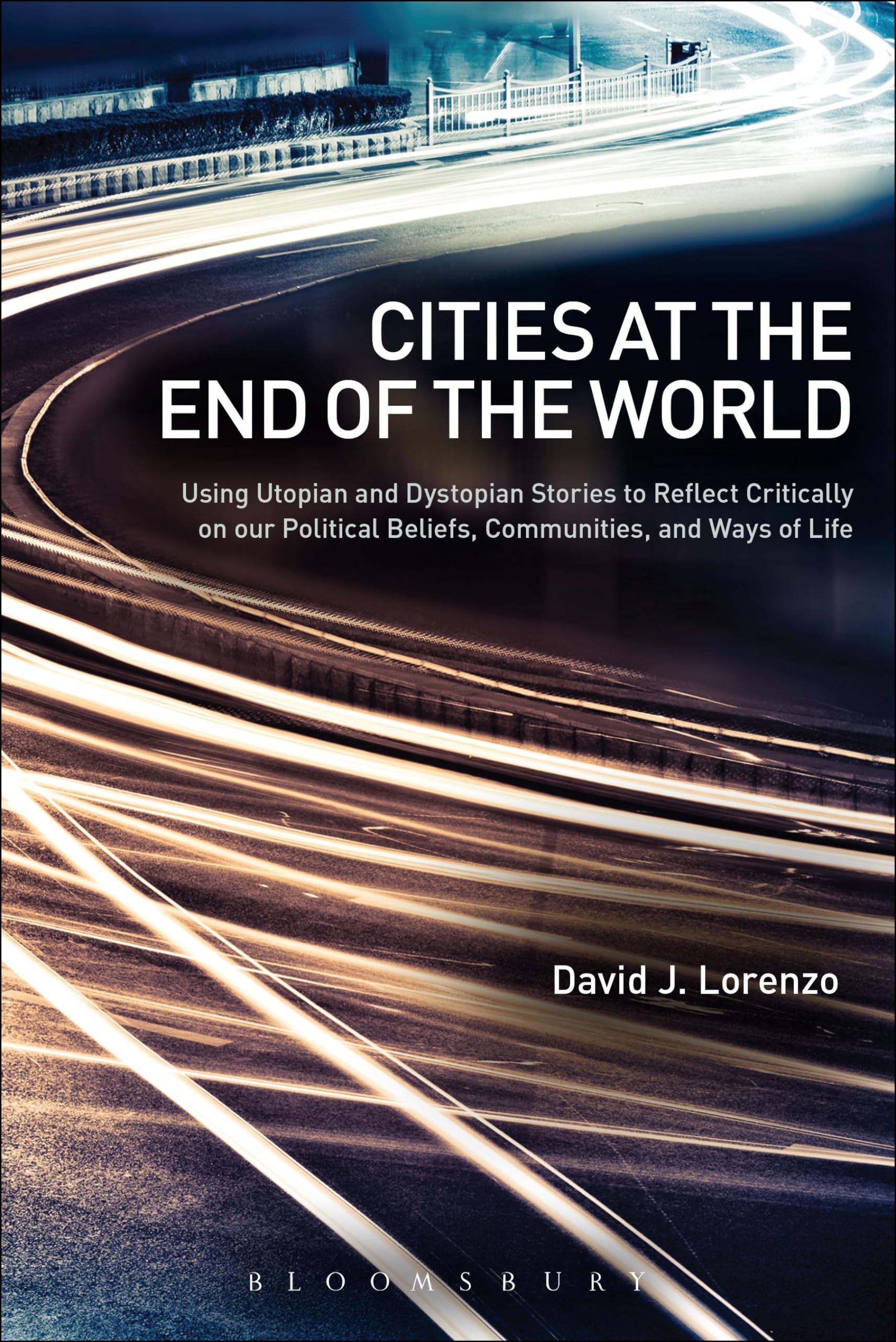 Cities at the End of the World Philosophy