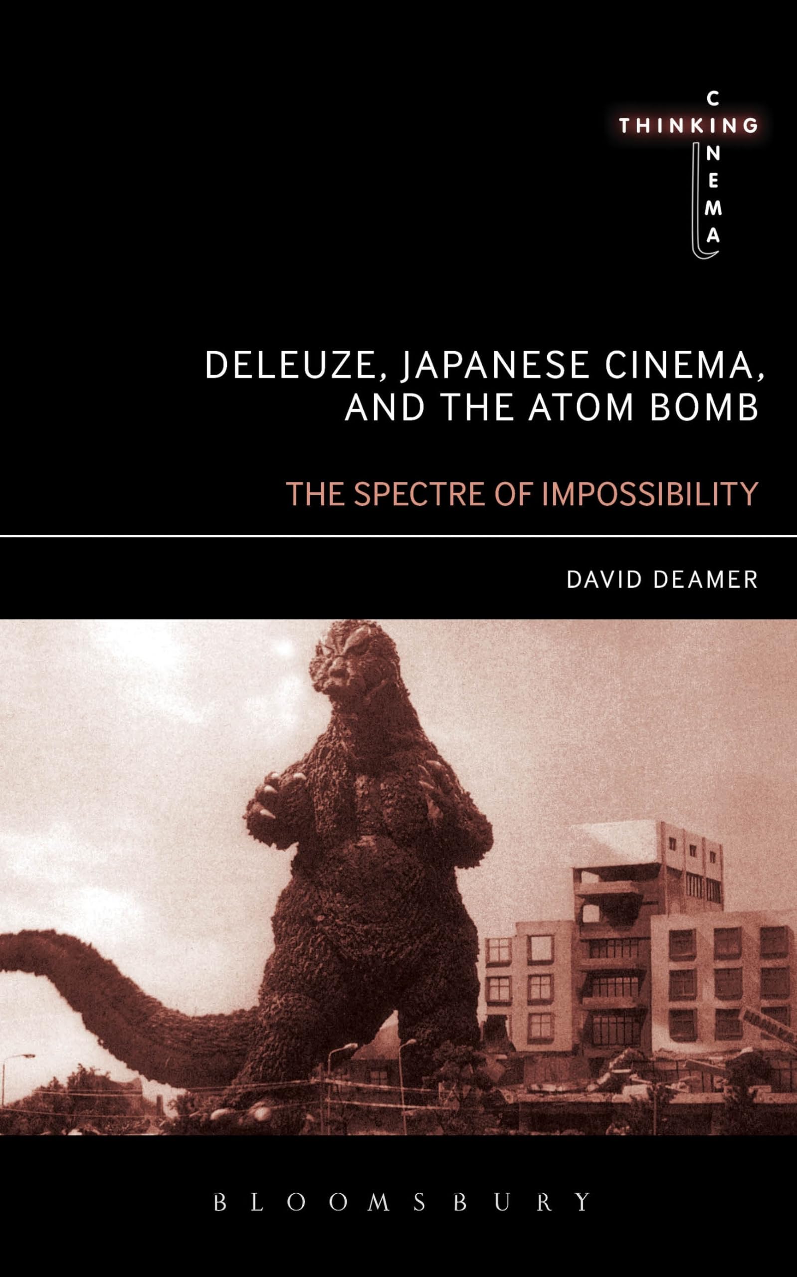 Deleuze, Japanese Cinema, and the Atom Bomb Philosophy