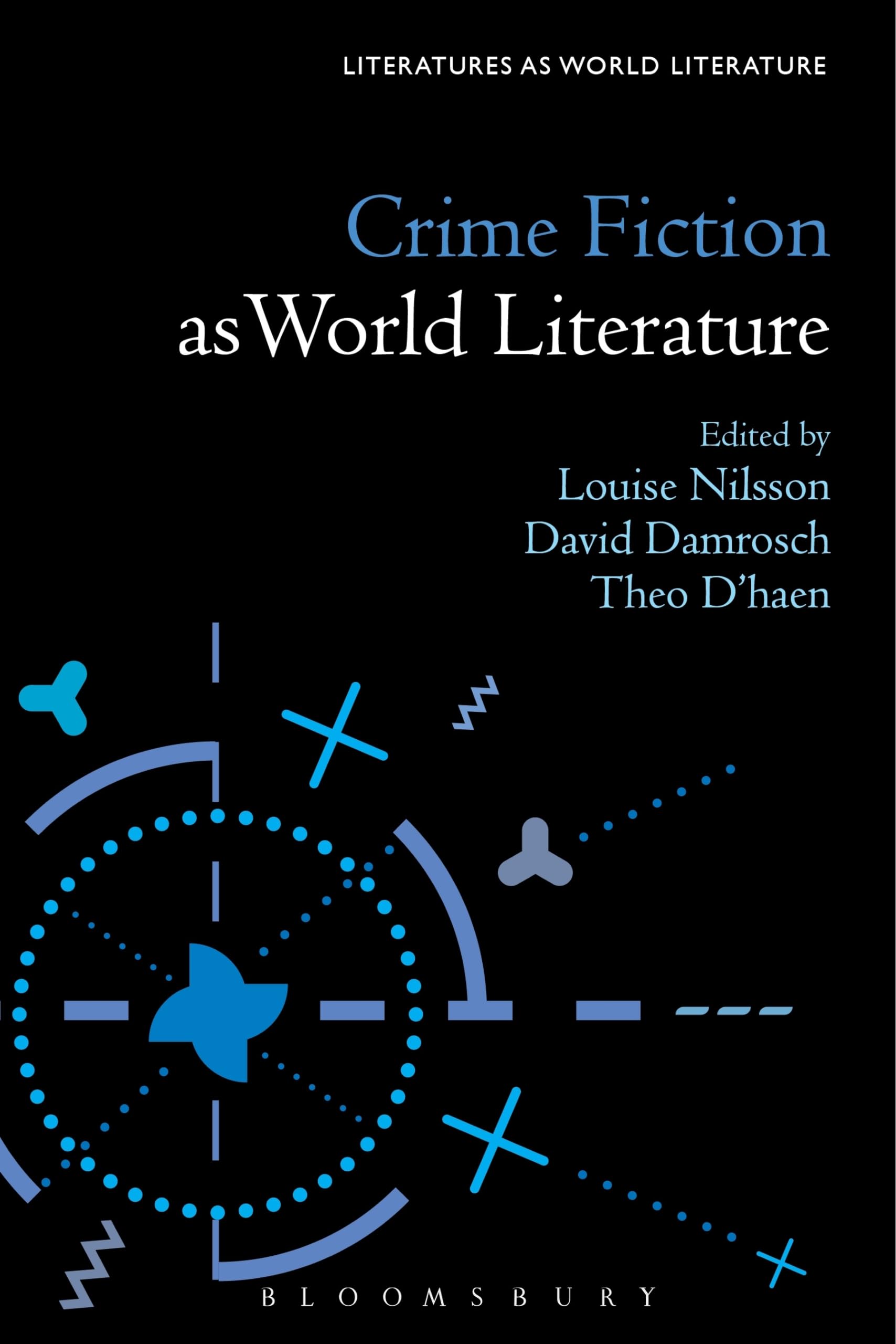 Crime Fiction as World Literature Contemporary literature