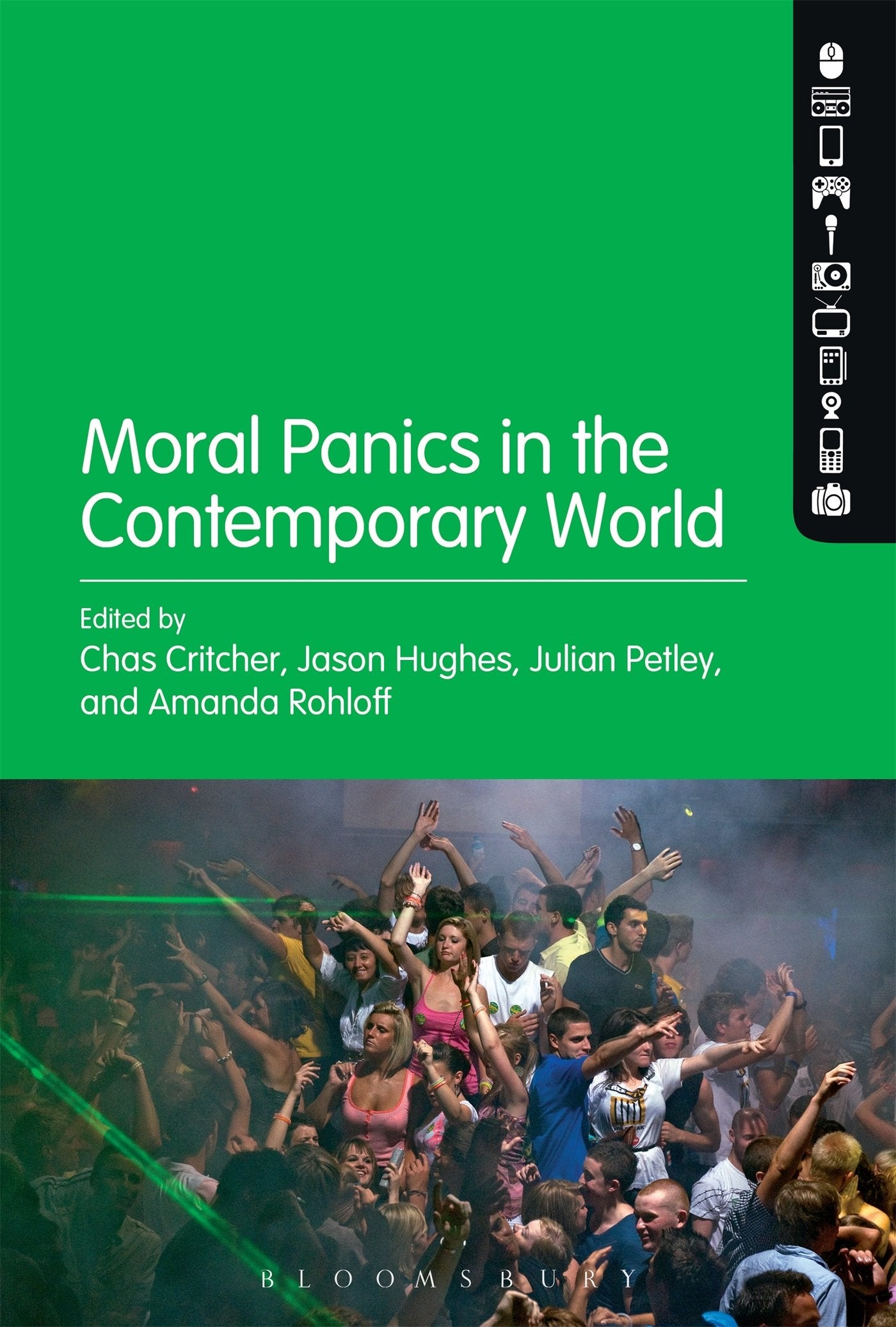 Moral Panics in the Contemporary World Media & Communication