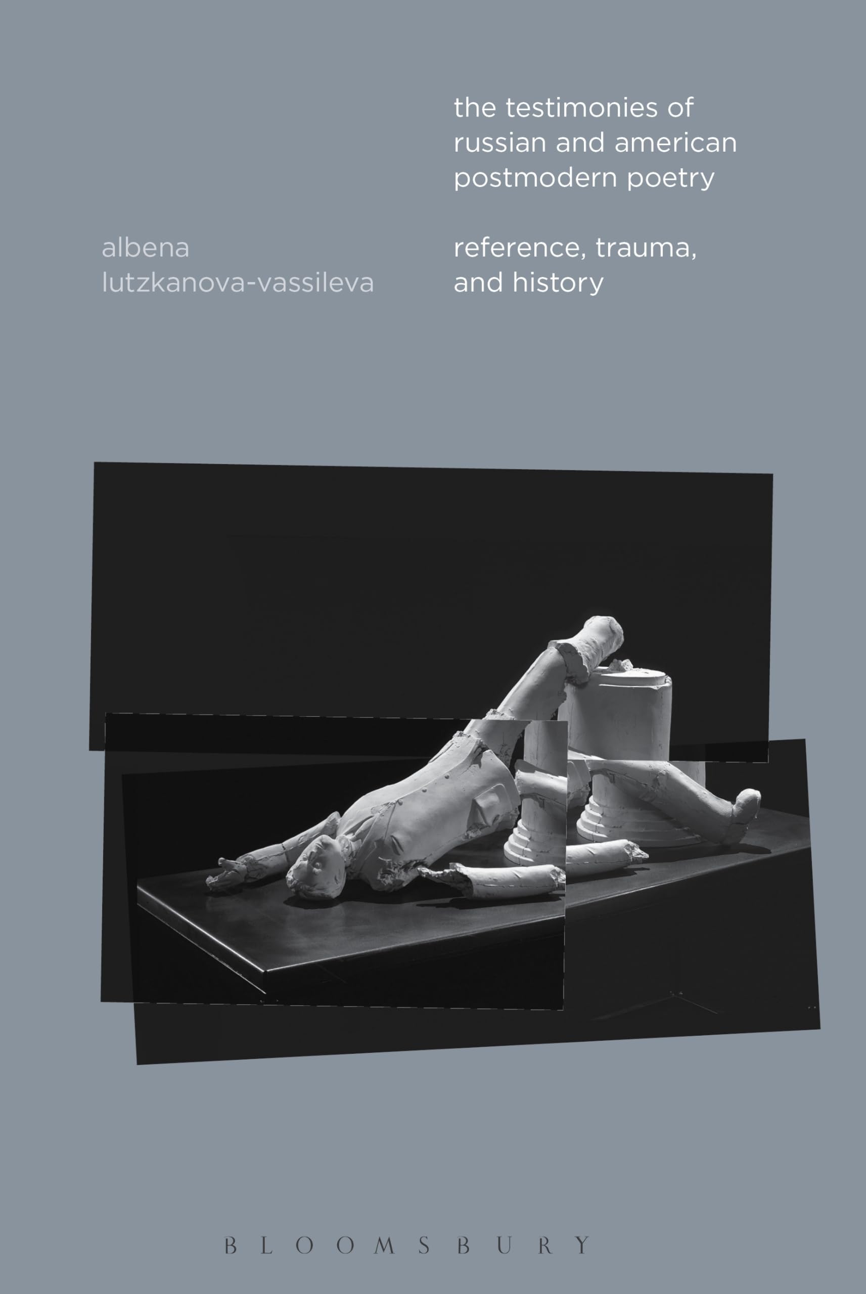 The Testimonies of Russian and American Postmodern Poetry Contemporary literature