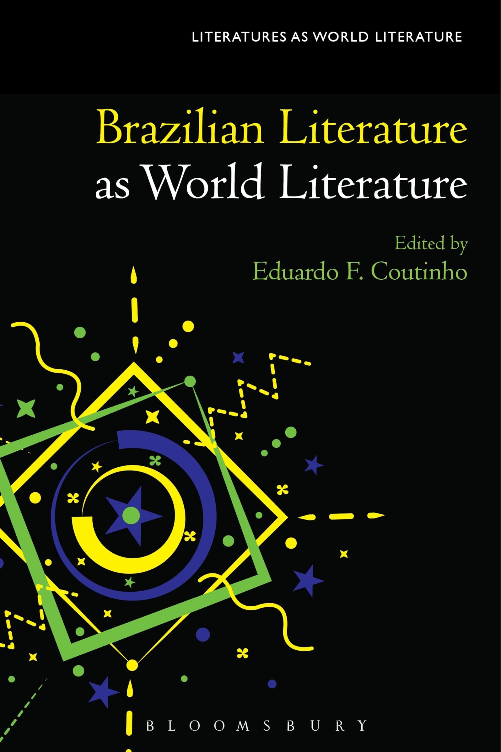 Brazilian Literature as World Literature Contemporary literature