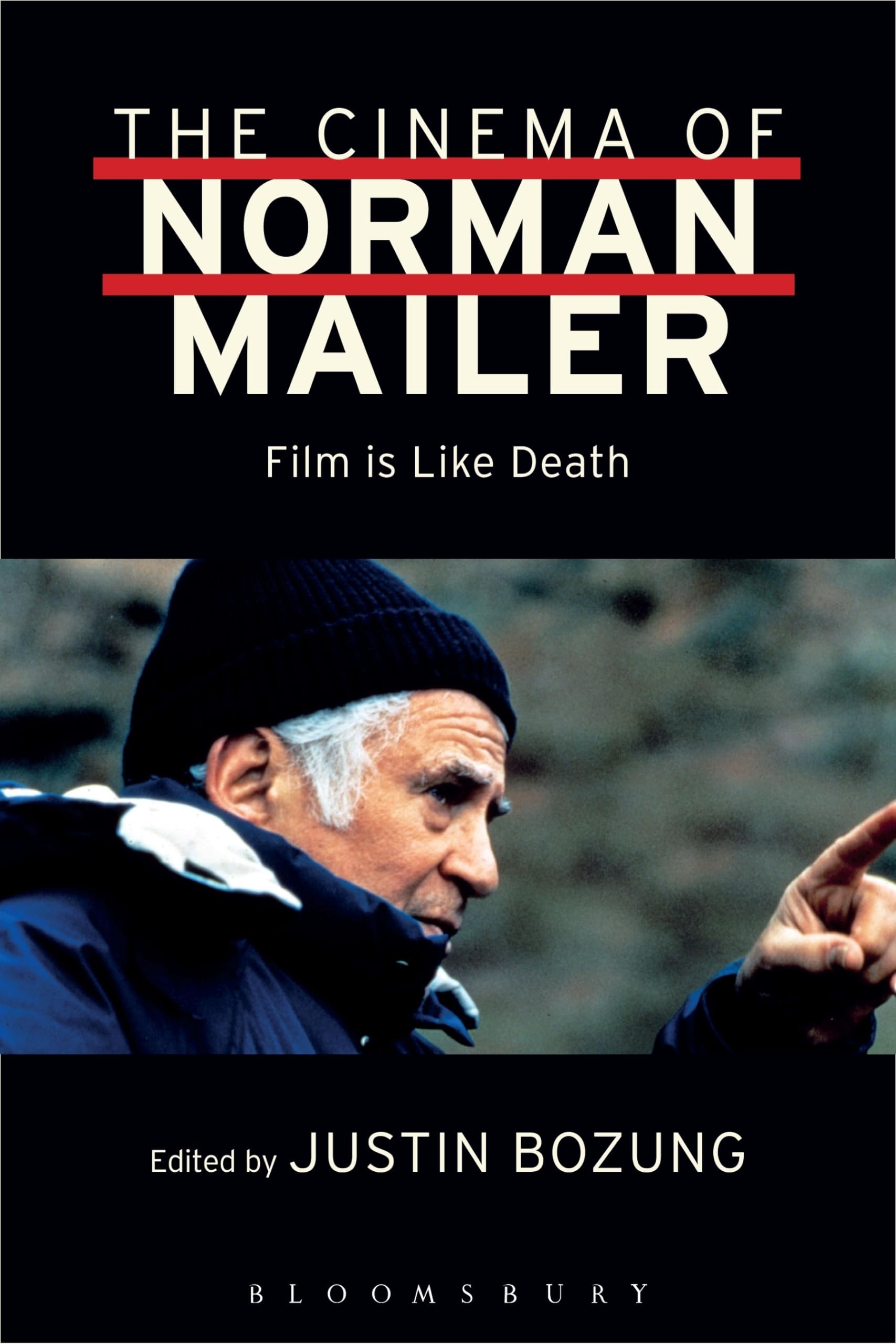 The Cinema of Norman Mailer Contemporary literature