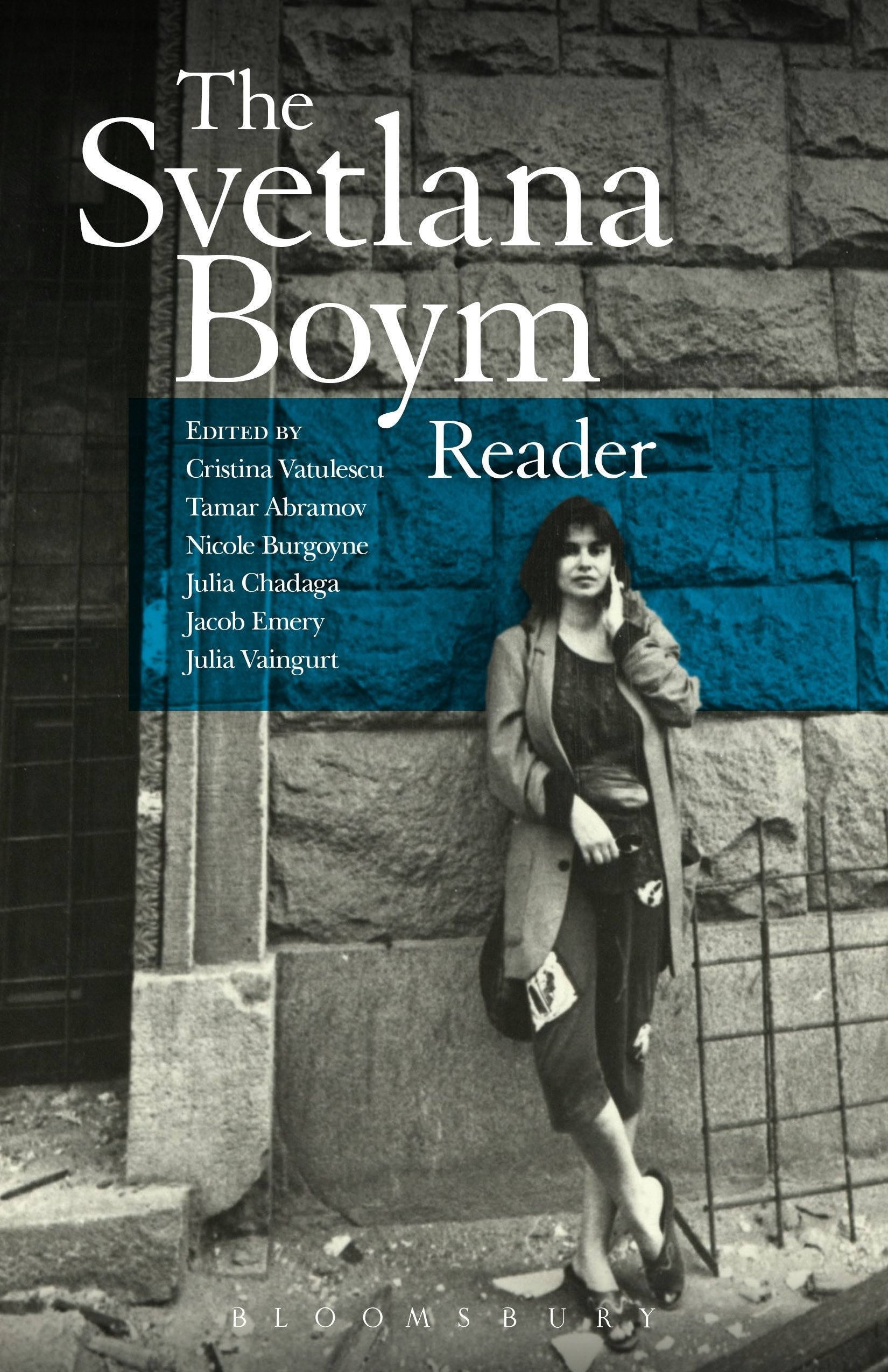 The Svetlana Boym Reader Essays & Short Stories