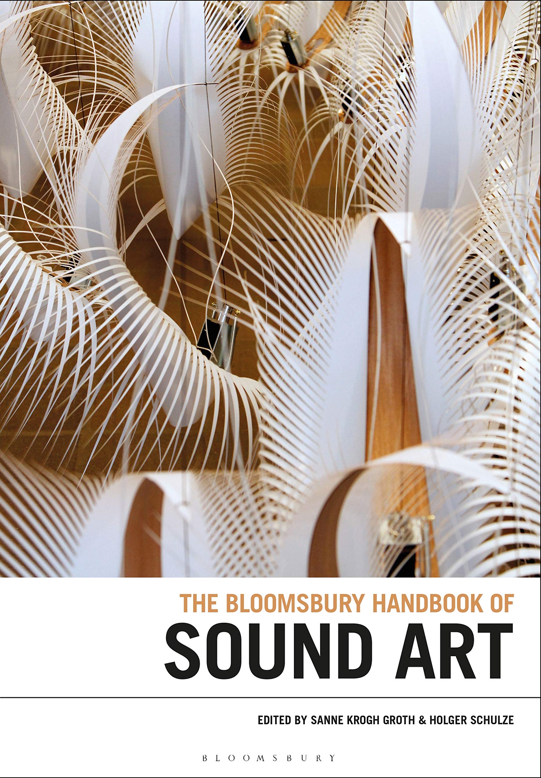 The Bloomsbury Handbook of Sound Art Film, Art & Culture