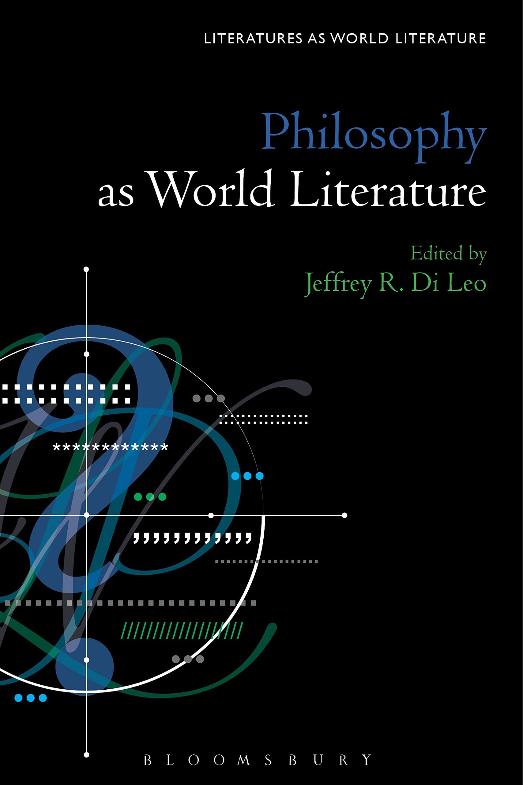 Philosophy as World Literature Philosophy