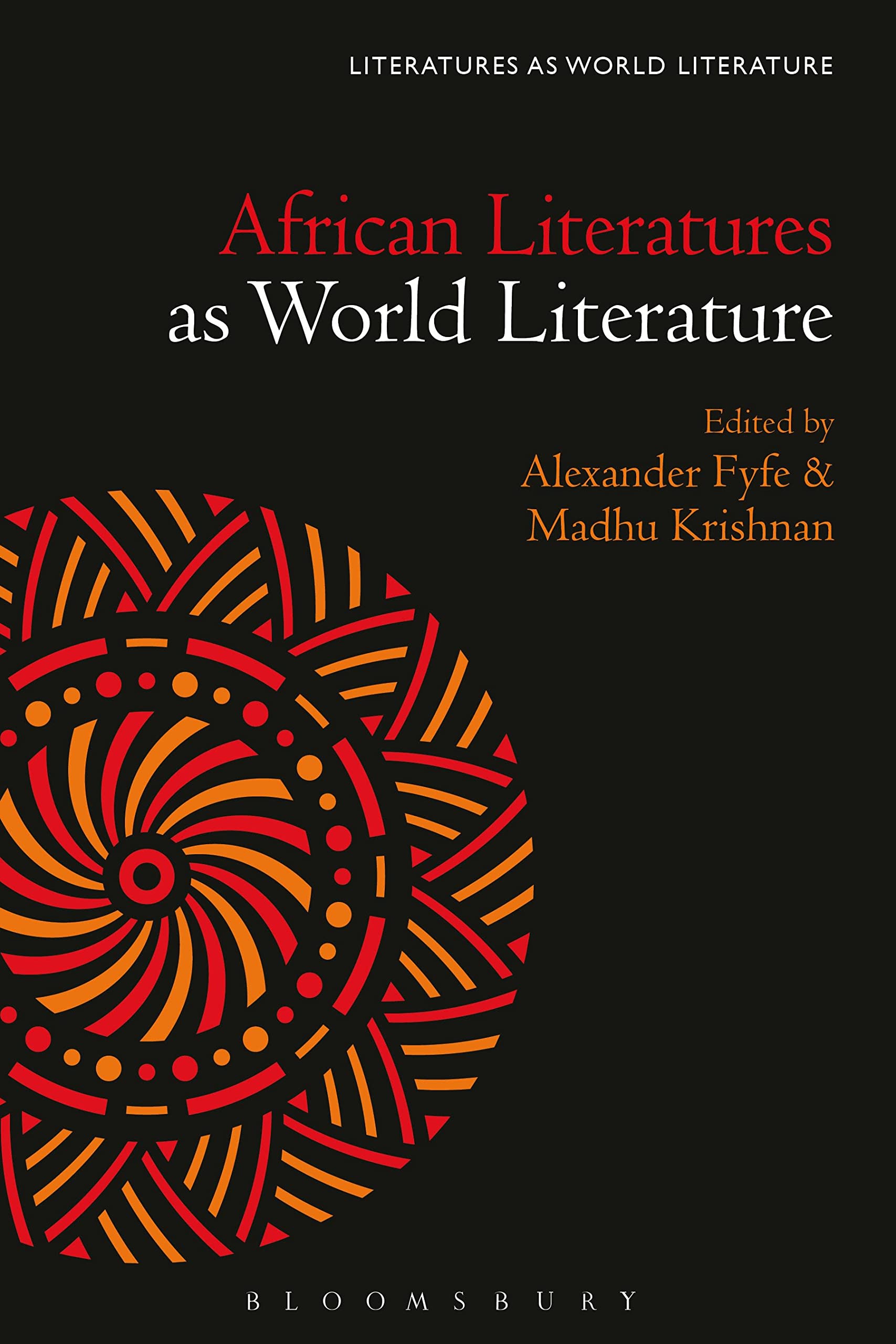 African Literatures as World Literature Contemporary literature