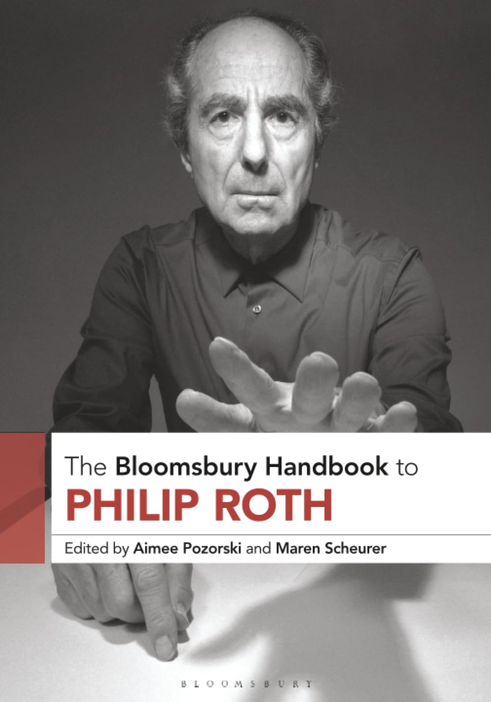 The Bloomsbury Handbook to Philip Roth Contemporary literature