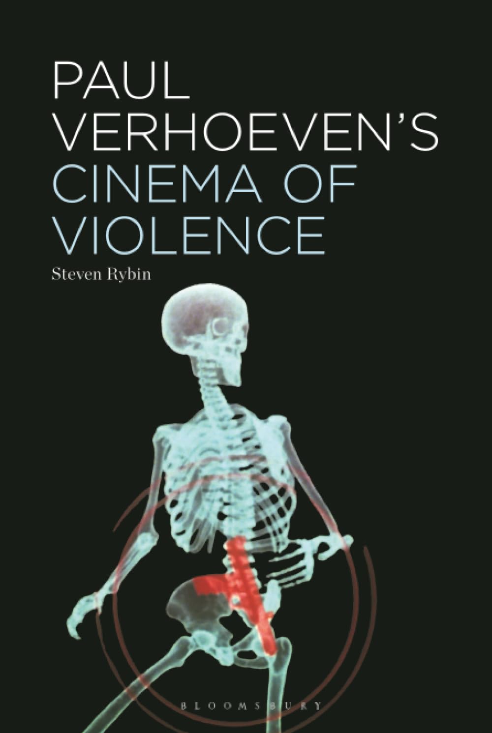 Paul Verhoeven's Cinema of Violence Film, Art & Culture
