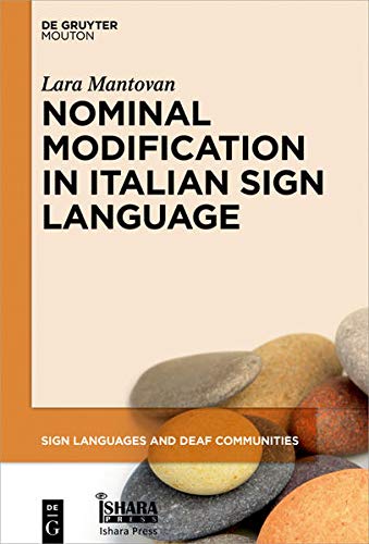 Product Image: Nominal Modification in Italian Sign Language (Sign Languages and Deaf Communities )