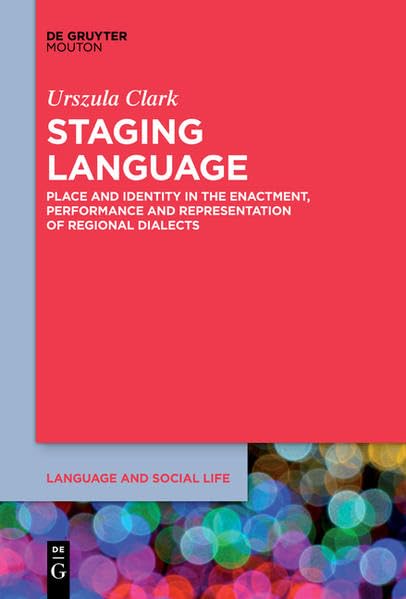 Product Image: Staging Language (Language and Social Life)