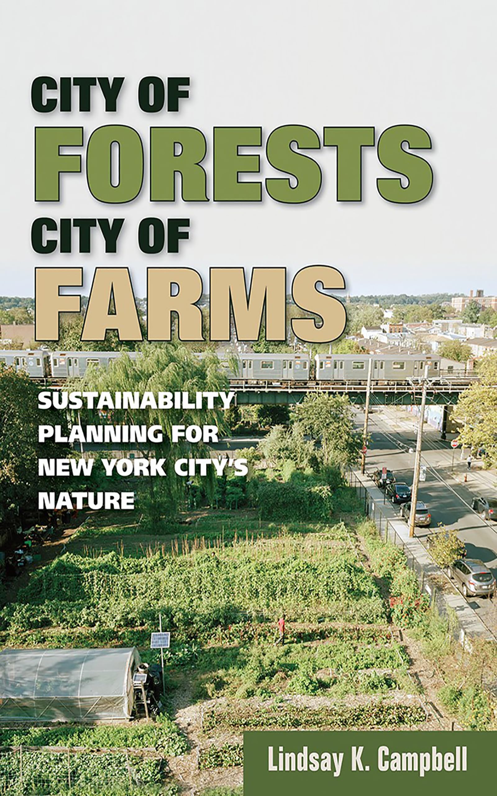 City of Forests, City of Farms: Sustainability Planning for New York City's Nature Mathematics
