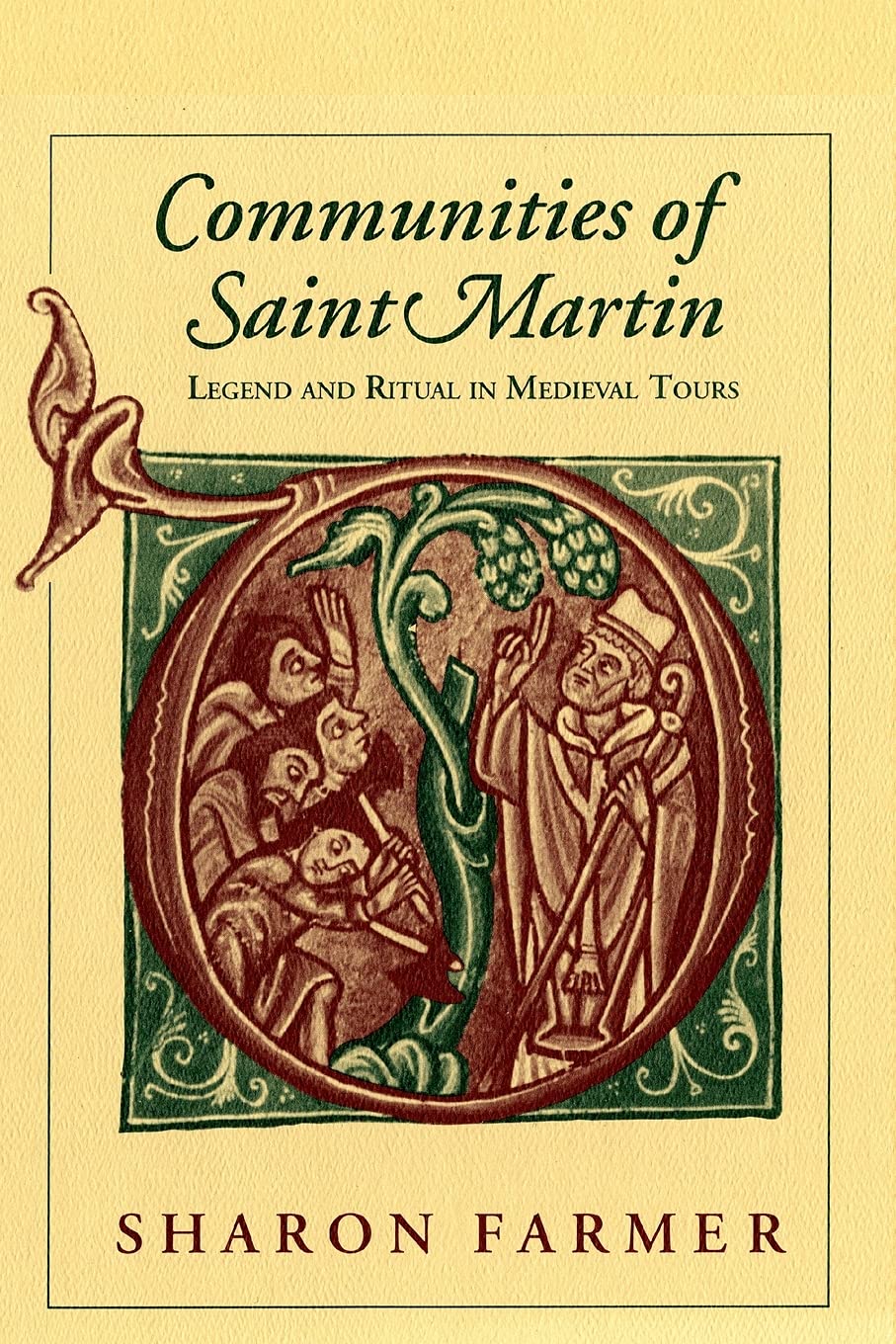 Communities of Saint Martin: Legend and Ritual in Medieval Tours book