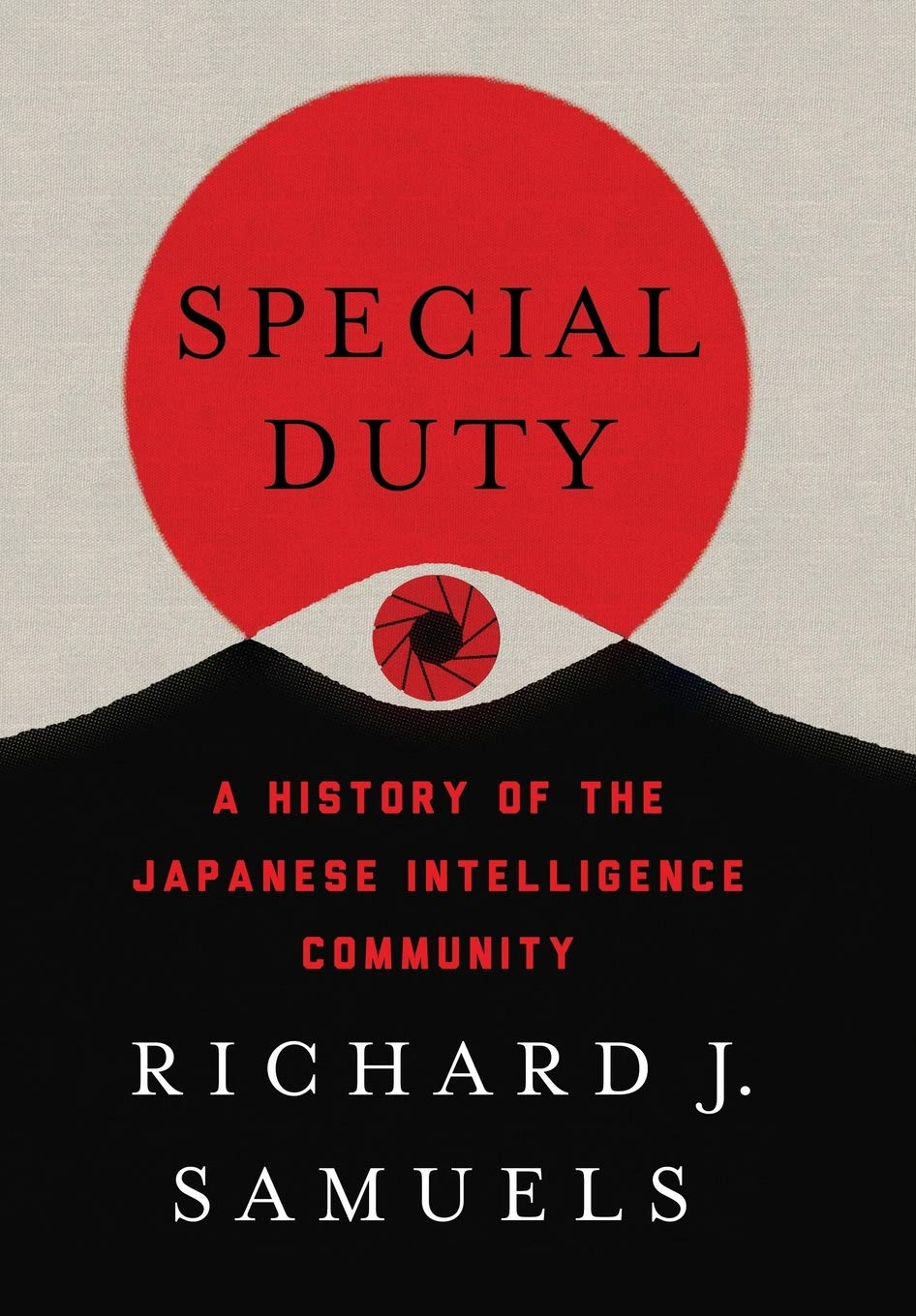 Special Duty: A History of the Japanese Intelligence Community book