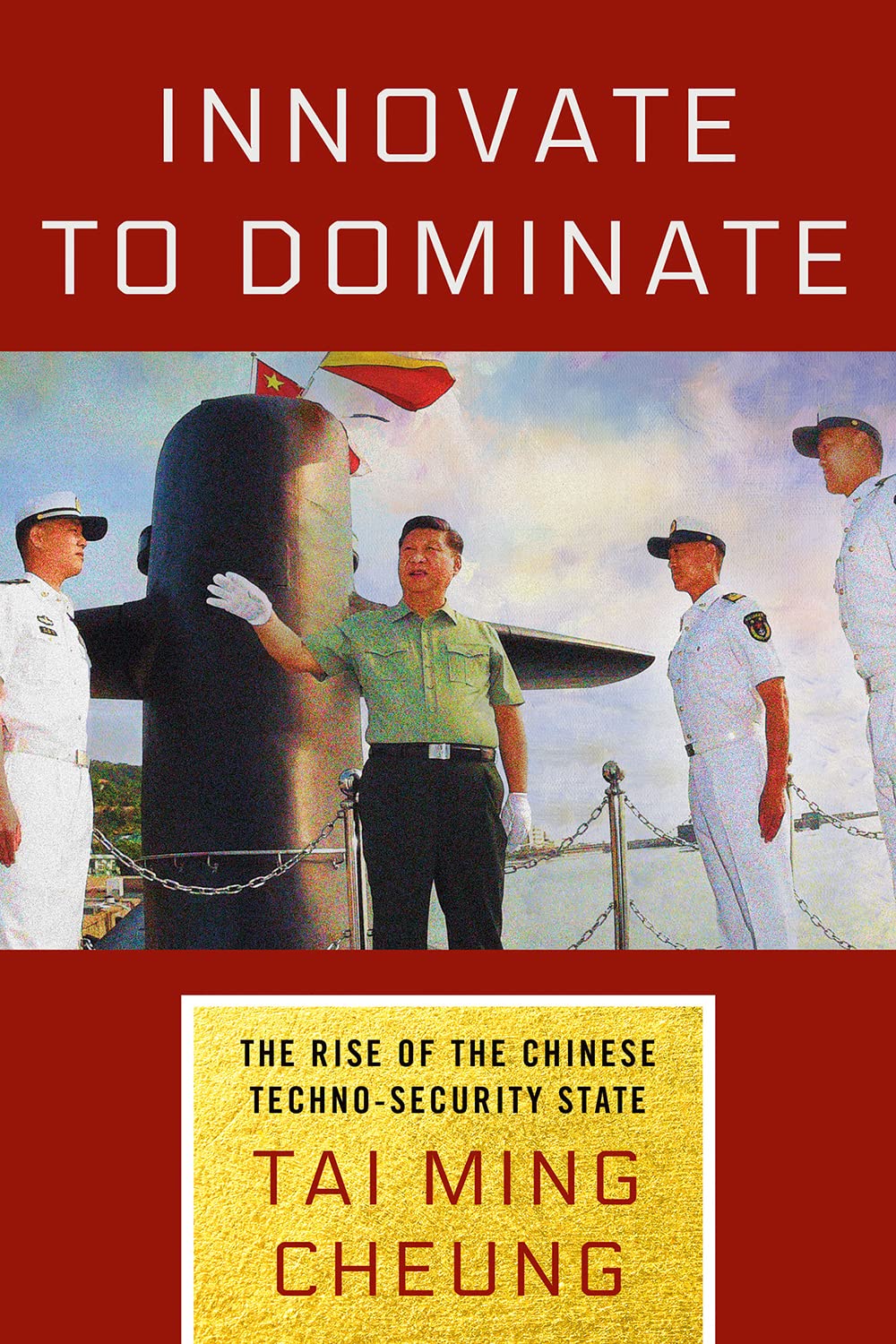 Innovate to Dominate: The Rise of the Chinese Techno-Security State Business, Finance & Career
