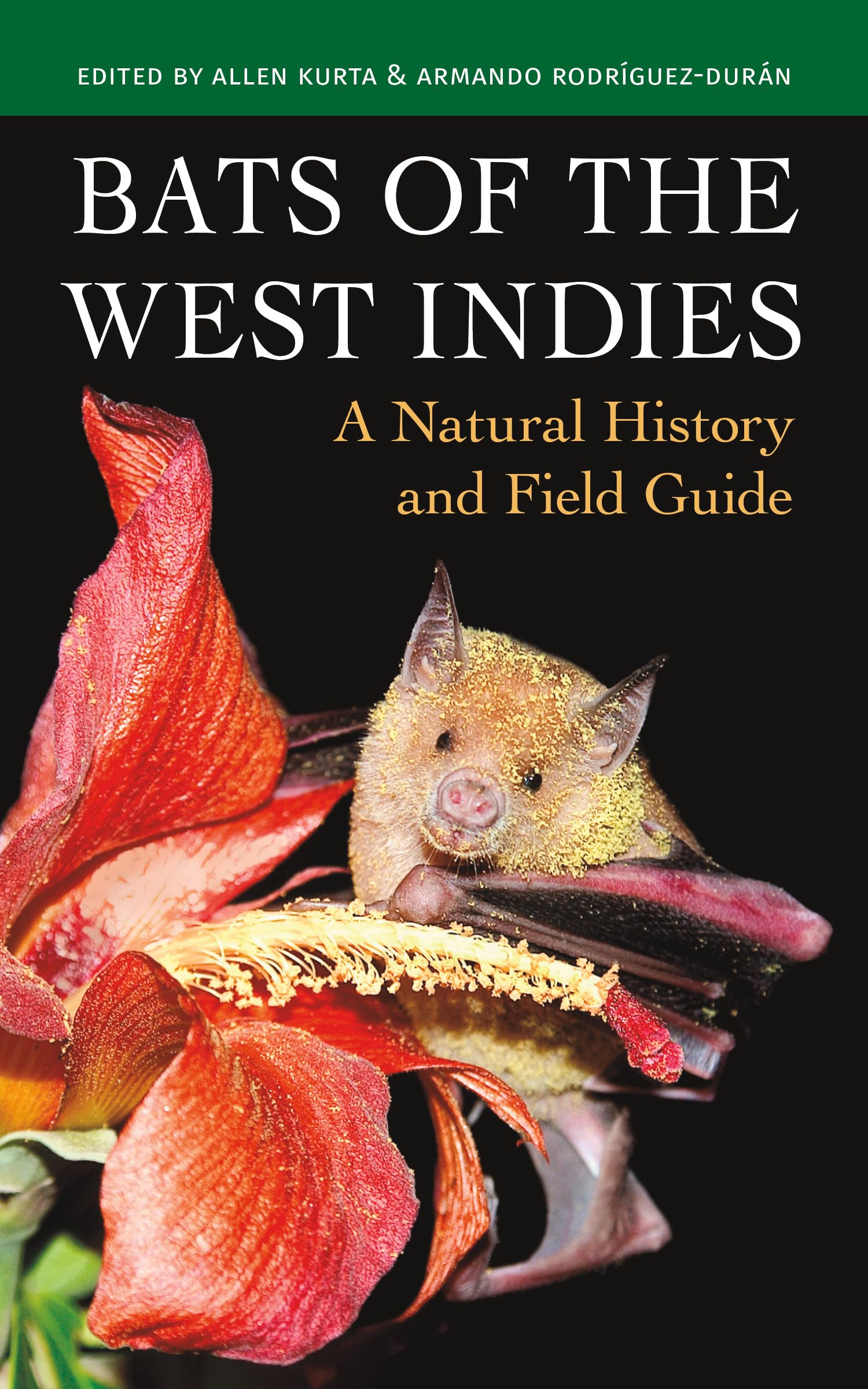 Bats of the West Indies: A Natural History and Field Guide Mathematics