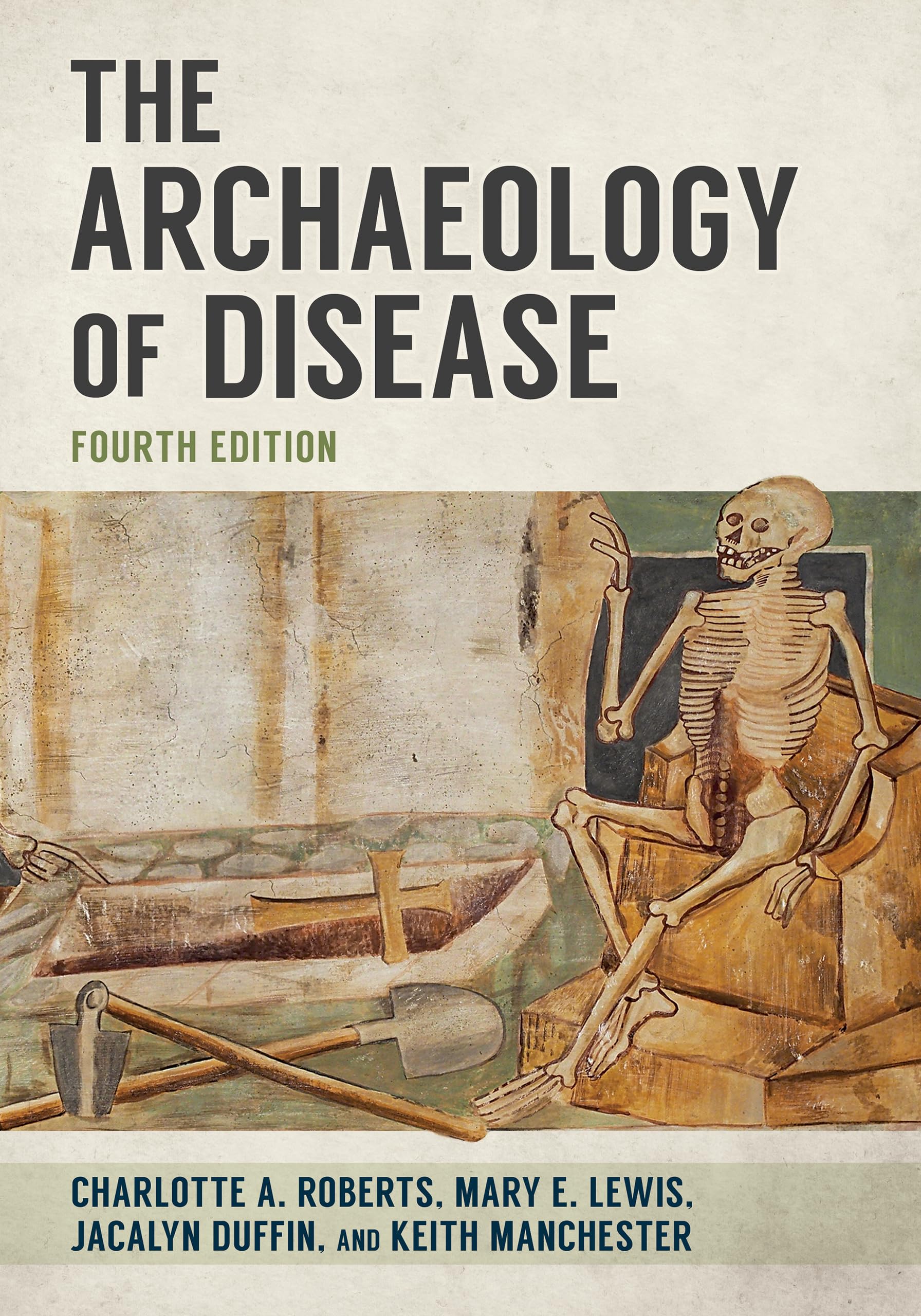 The Archaeology of Disease Medicine