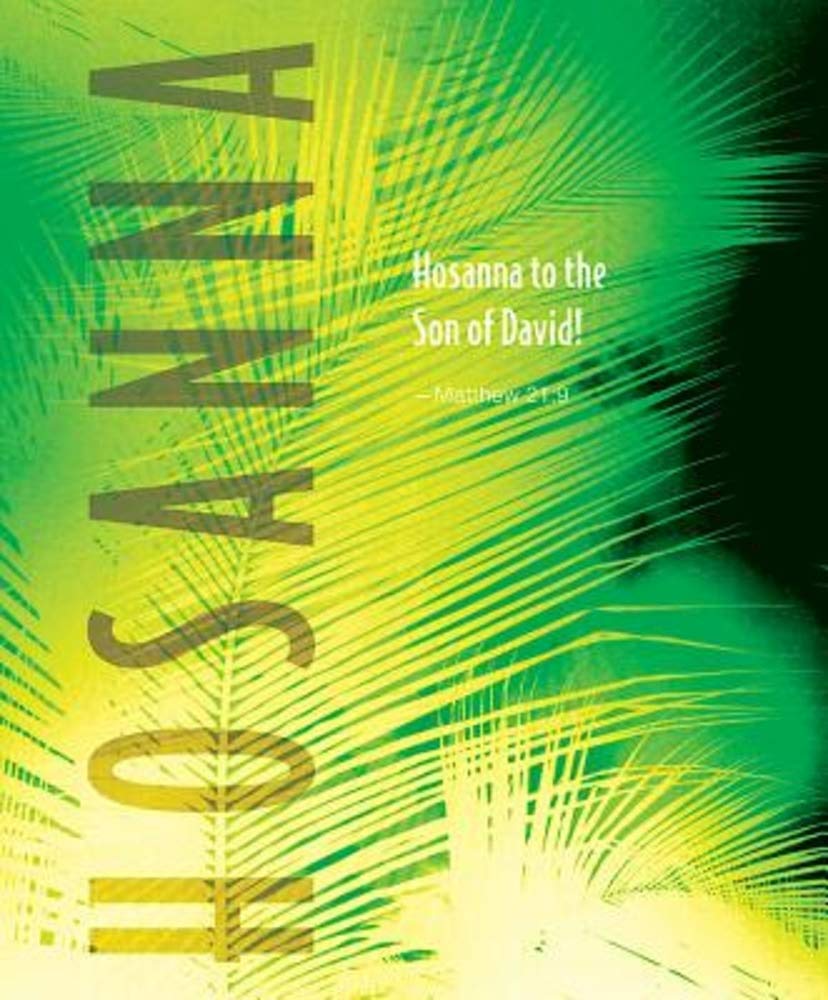 Hosanna to the Son of David! Palm Sunday Bulletin, Large (Pkg of 50) Film, Art & Culture