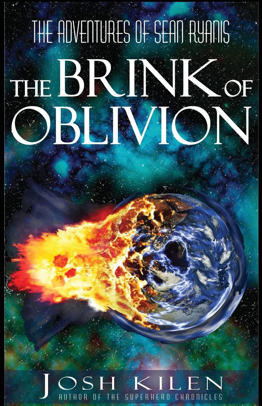 The Brink of Oblivion: The Adventures of Sean Ryanis Novels & Short Stories