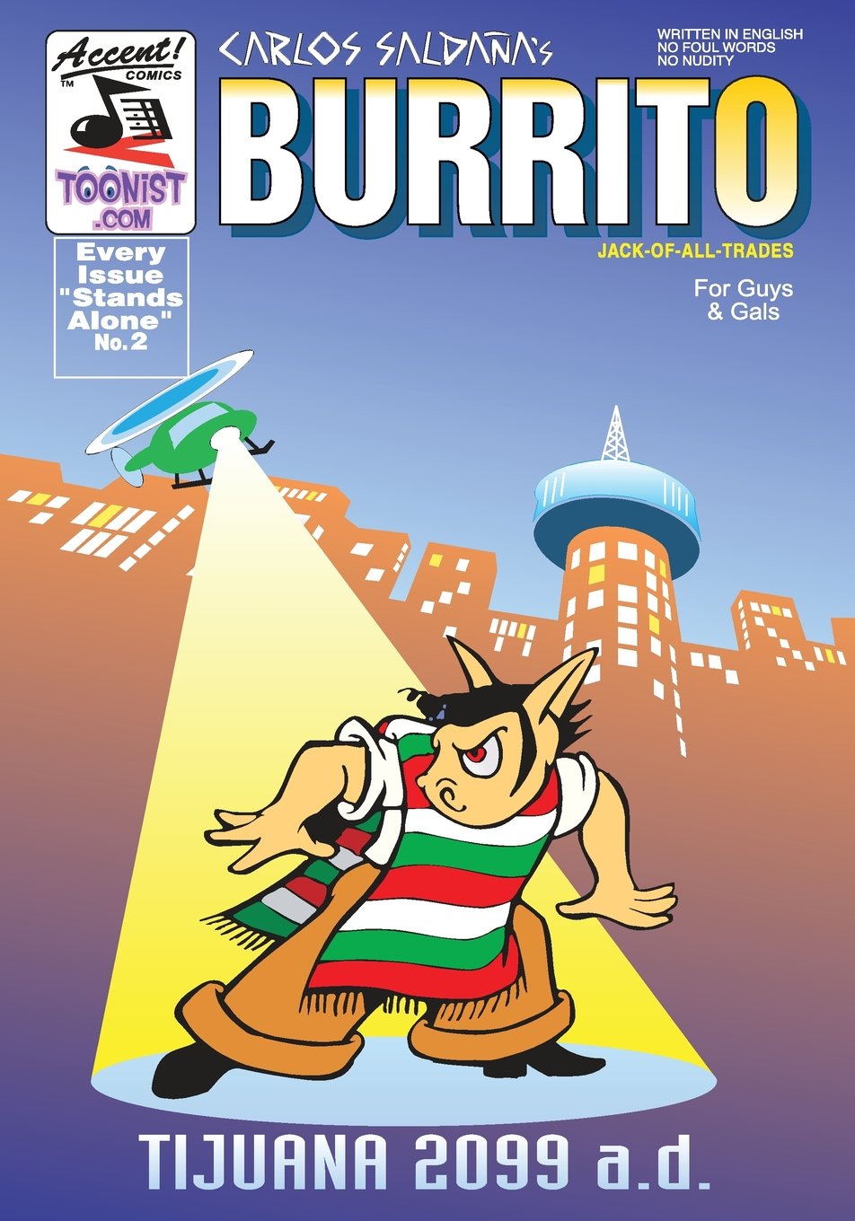 Burrito 2: Tijuana 2099 a.d. (Burrito jack of all trades, Band 2) Manga