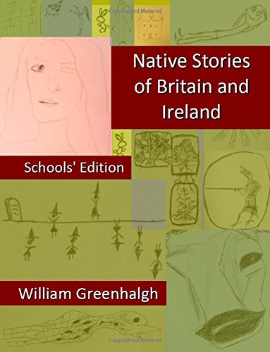 Native Stories of Britain and Ireland: Schools' Edition Fiction