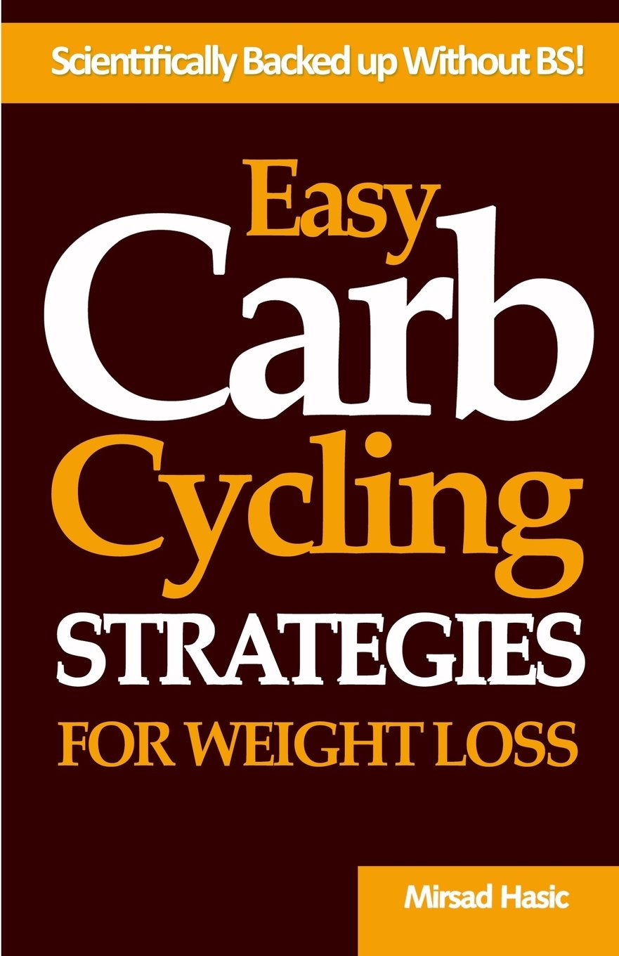 Easy Carb Cycling Strategies for Weight Loss Health, Nutrition & Fitness