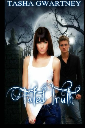 Fated Truth (The True Witch Saga, Band 1) Urban Fantasy