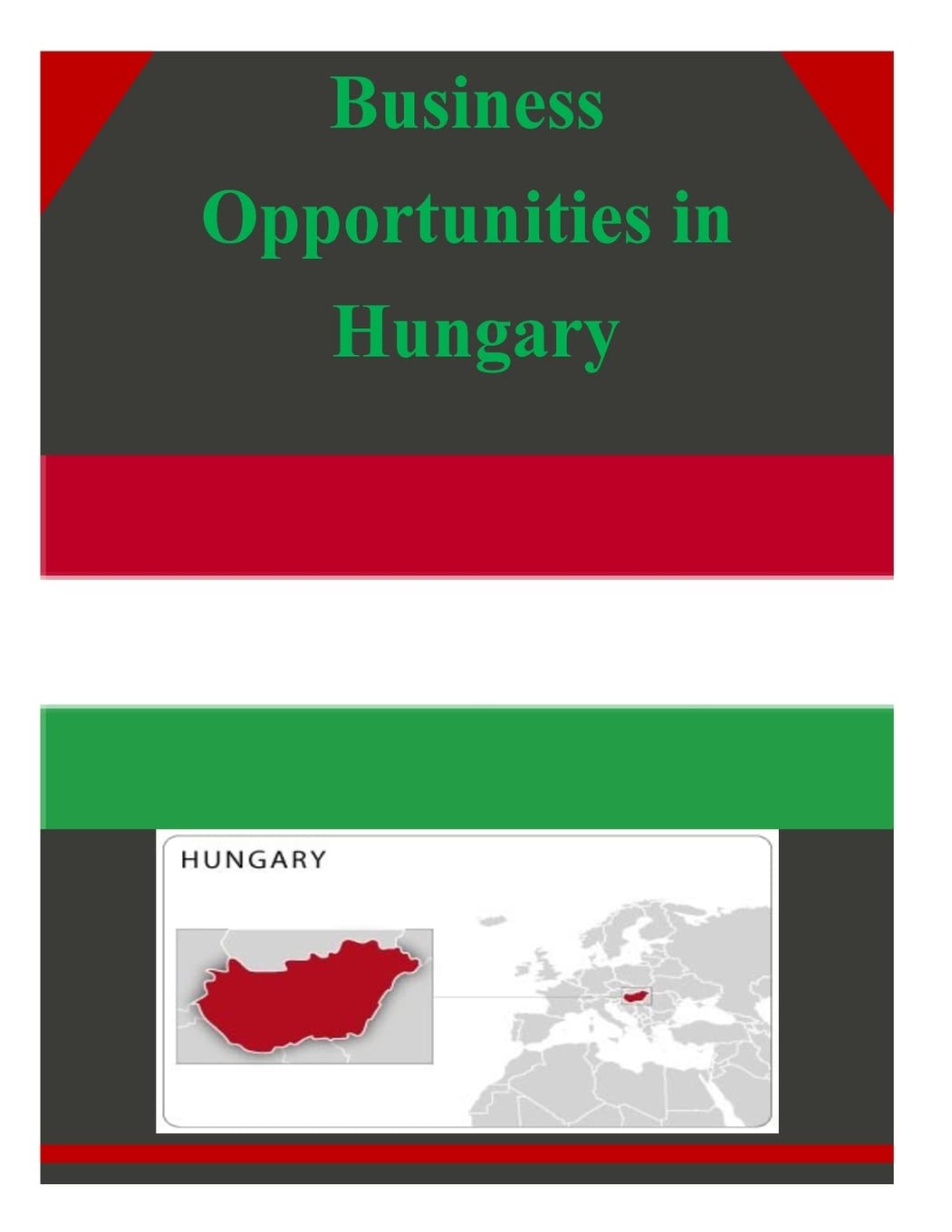 Business Opportunities in Hungary Business, Finance & Career