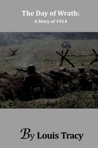 The Day of Wrath: A Story of 1914 Contemporary literature