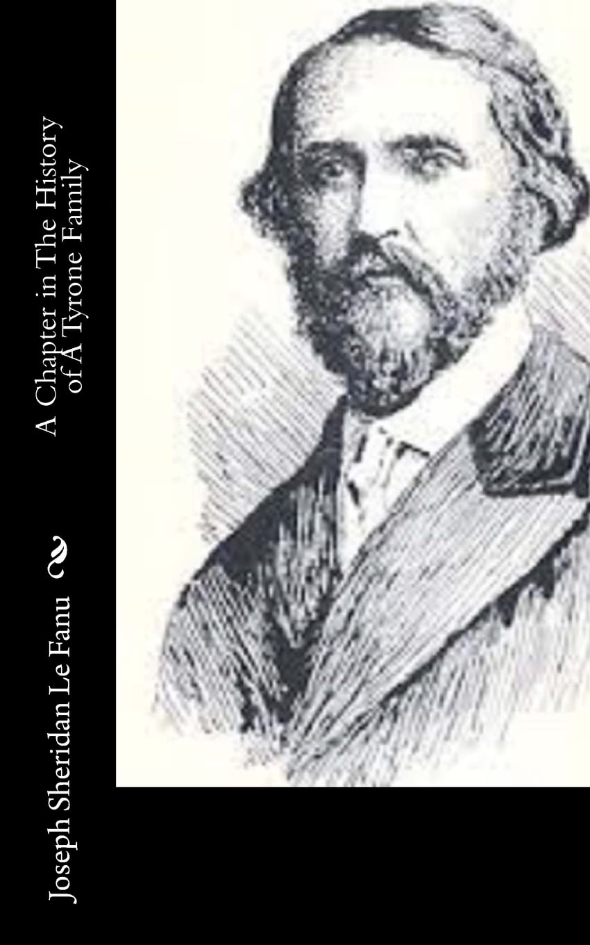 A Chapter in The History of A Tyrone Family Historical Fiction