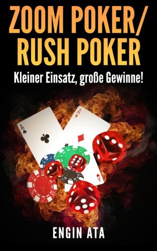 Zoom Poker/Rush Poker: Kleiner Einsatz, große Gewinne! Leisure & Fun