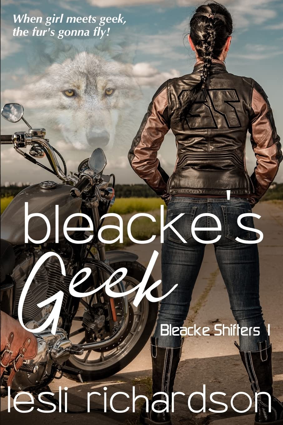Bleacke's Geek (Bleacke Shifters, Band 1) Urban Fantasy