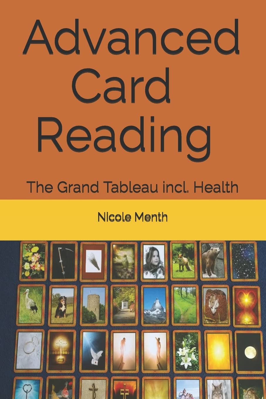 Advanced Card Reading: The Grand Tableau incl. Health book