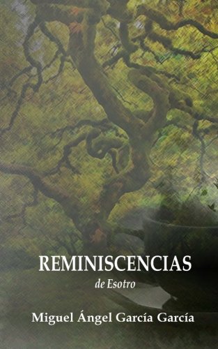 Reminiscencias: de Esotro Poetry