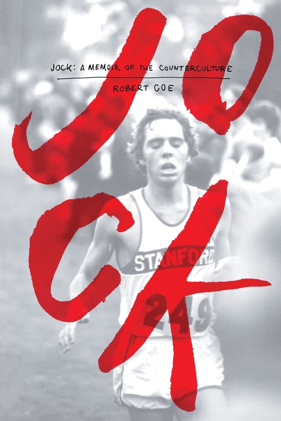 JOCK: a memoir of the counterculture book